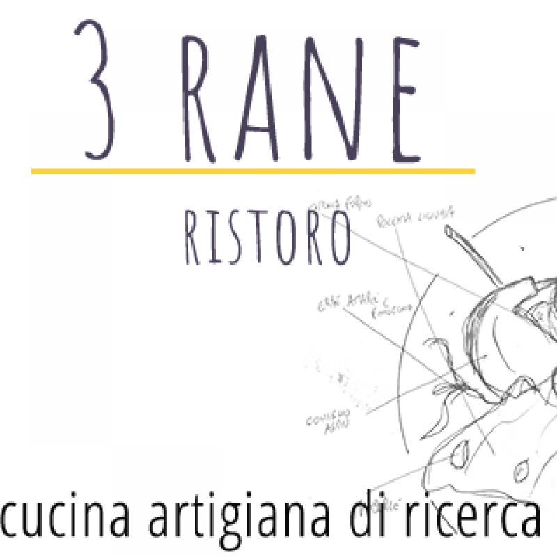  3 Rane - Ristoro 